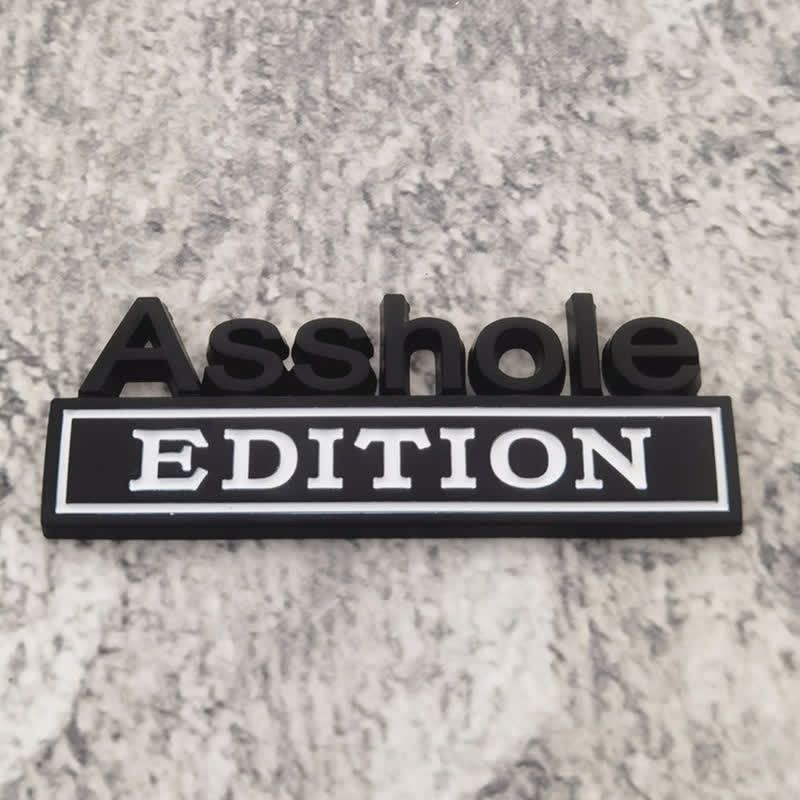 Badge autocollant en métal Asshole EDITION pour voiture