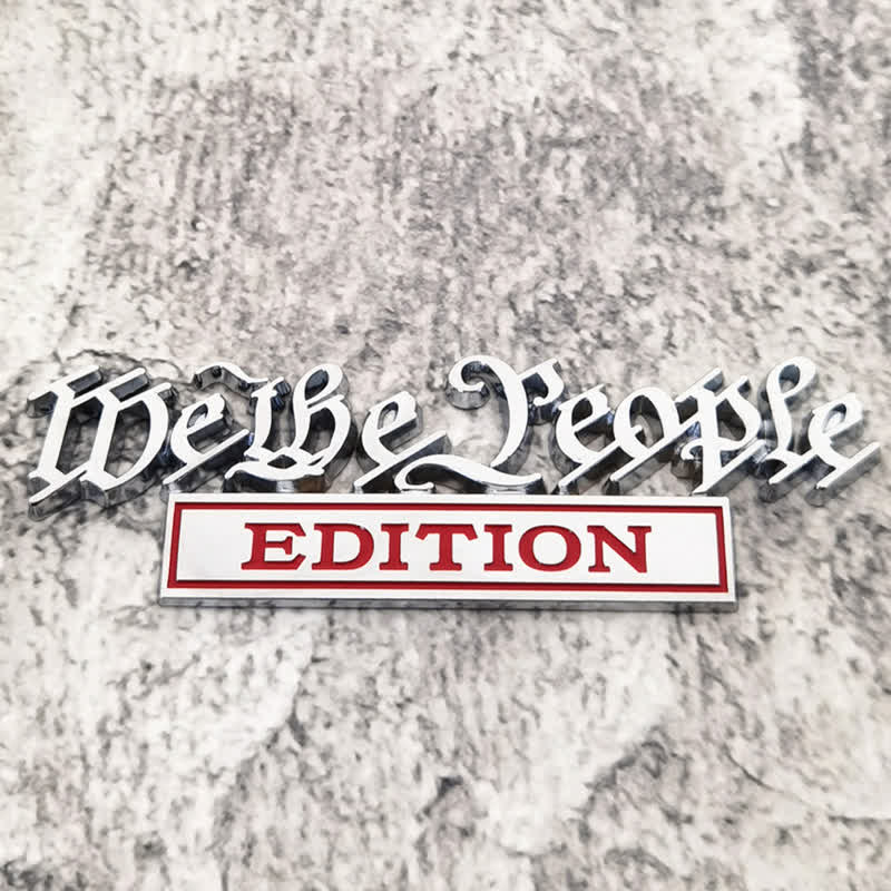 Autocollant en métal pour voiture, édition We The People