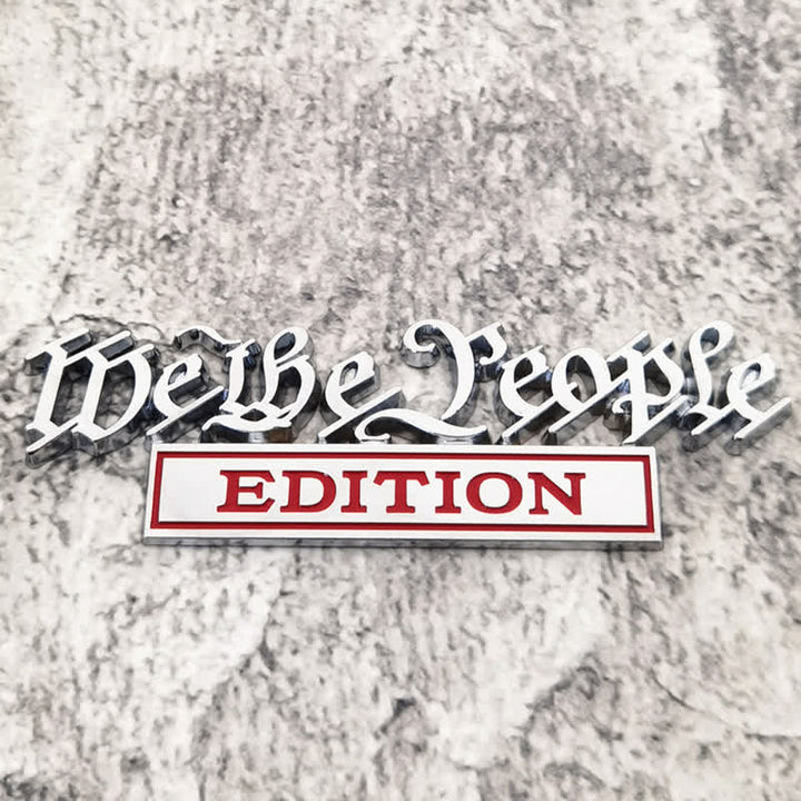 Autocollant en métal pour voiture, édition We The People