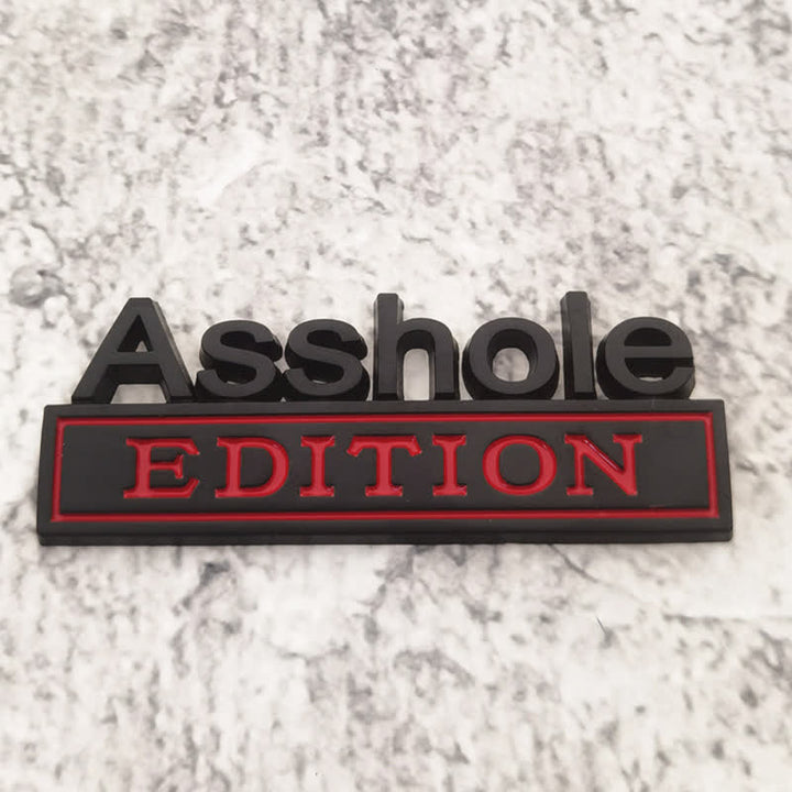 Badge autocollant en métal Asshole EDITION pour voiture