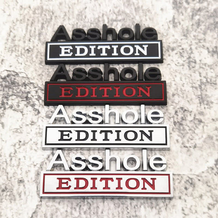 Badge autocollant en métal Asshole EDITION pour voiture