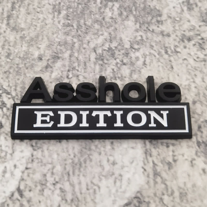 Badge autocollant en métal Asshole EDITION pour voiture