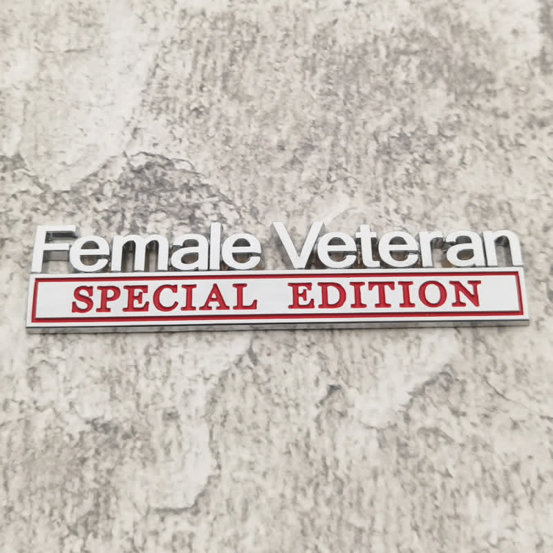 Badge autocollant en métal pour voiture, édition spéciale, vétéran féminin