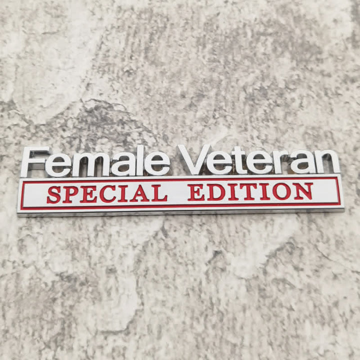 Badge autocollant en métal pour voiture, édition spéciale, vétéran féminin