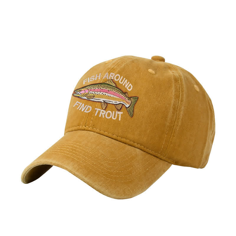 Casquette de baseball ajustable brodée « Fish Around Find Trout »