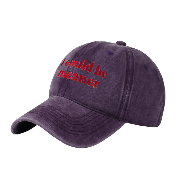 Casquette de baseball ajustable brodée « Je pourrais être plus méchant »