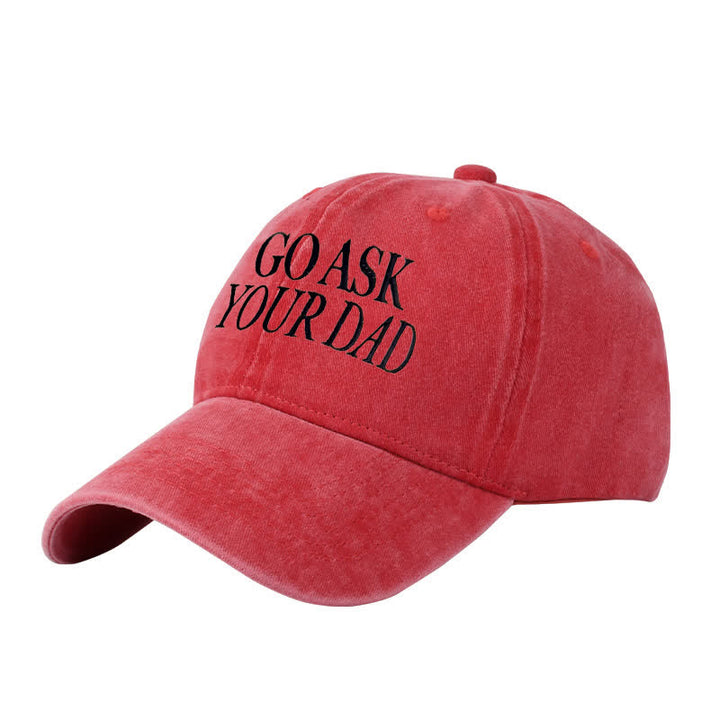Casquette de baseball ajustable brodée « Go Ask Your Dad »