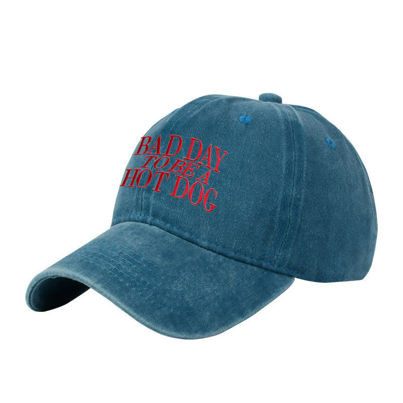 Casquette de baseball ajustable brodée « Bad Day To Be a Hot Dog »
